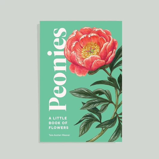 Peonies: A Little Book of Flowers