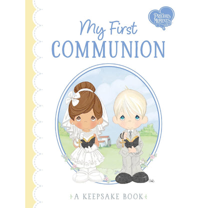 My First Communion: A Signing Keepsake Book