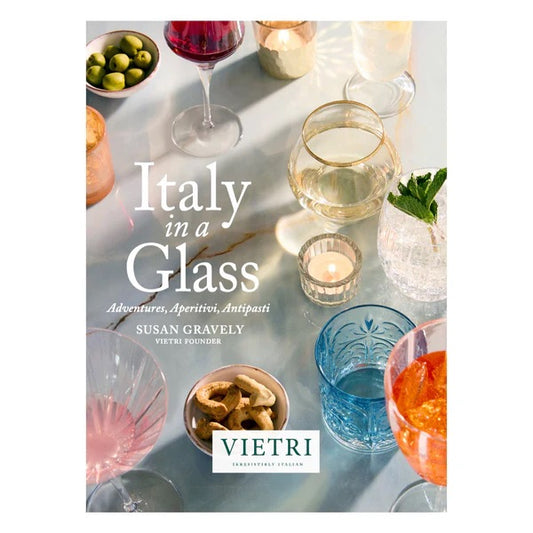 VTR Book - Italy in a Glass: Adventures, Aperitivi, Antipasti