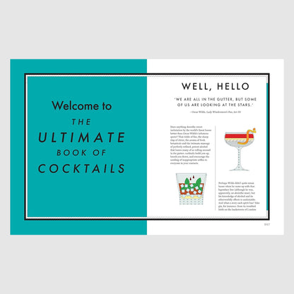 The Ultimate Book of Cocktails: Over 100 of Best Drinks to Shake, Muddle and Stir