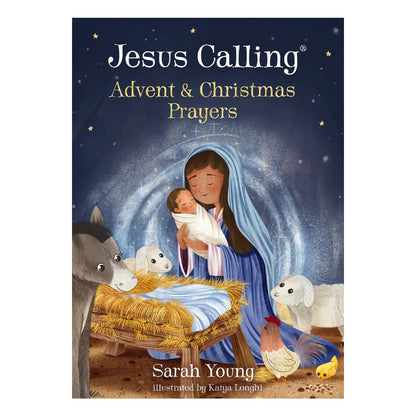 Jesus Calling: Advent and Christmas Prayers